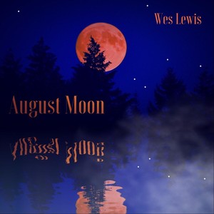 August Moon