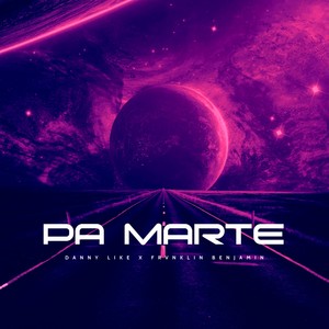 Pa Marte (Explicit)