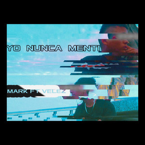 Yo Nunca Menti