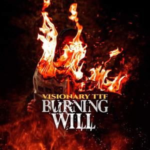 Burning Will (Explicit)