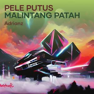 Pele Putus Malintang Patah (COVER版)