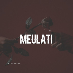 Meulati (Explicit)