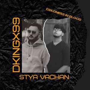 Stya Vachan (feat. Dkingx99)