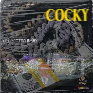 Cocky (Explicit)