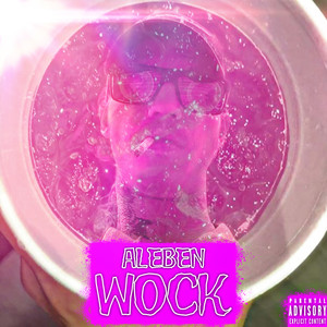WOCK (Explicit)