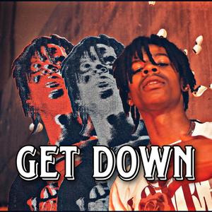 Get Down (Explicit)