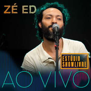 Zé Ed no Estúdio Showlivre ao Vivo