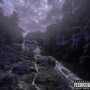 Roxxy (Explicit)