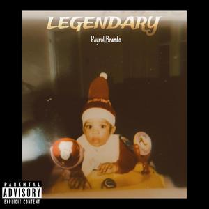 Legendary (Explicit)