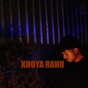 Khoya Rahu