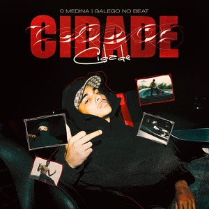 Cidade Em Cidade (Explicit)