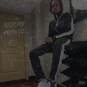 Keep My Promise (Explicit)