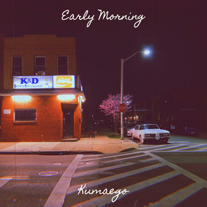 Early Morning