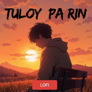 Tuloy pa rin (lofi)