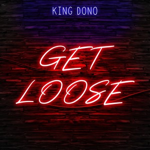 Get Loose (Sped Up)