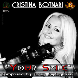 Cristina Botnari - Your Smile