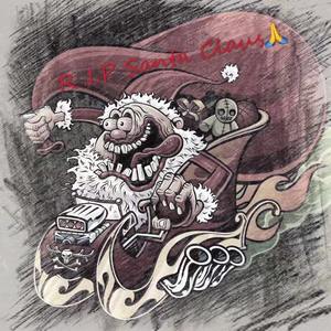 R.I.P Santa Claus.