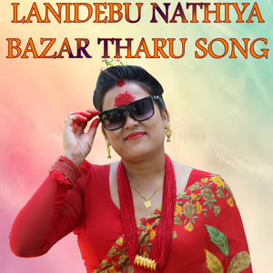 Lanidebu Nathiya Bazar (Freestyle)