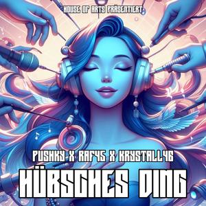 Hübsches Ding (feat. Raf45 & Pushky) (Explicit)