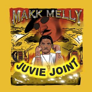 Juvie Joint (Explicit)