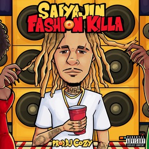 FASHIONKILLA (Explicit)