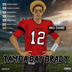 Tampa Bay Brady (Explicit)