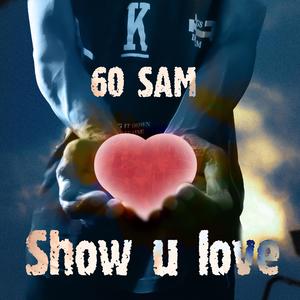 Show u love (Explicit)