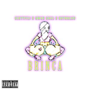 Brinca (Explicit)