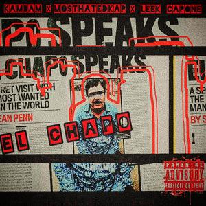 El Chapo x Mostedhatedkap x Leek Capone (Explicit)