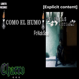 Como el Humo (Explicit)