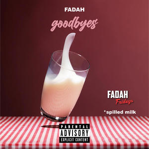 Goodbyes (Explicit)