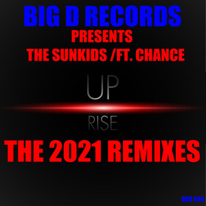 Rise up (The 2021 Remixes)