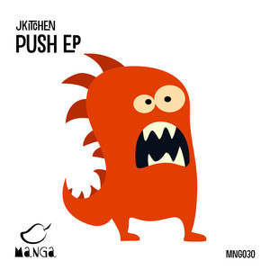 Push (Original Mix)