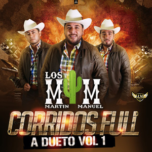 Corridos Full A Dueto, Vol. 1