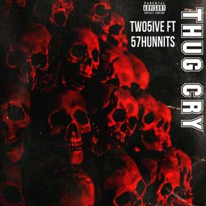 ThugCry (feat. Two5ivee) (Explicit)