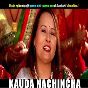 Kaudha Nachinchha