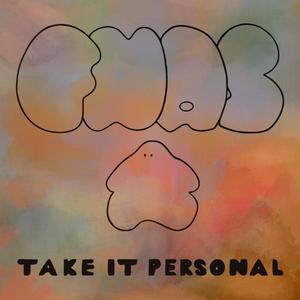 Take It Personal (Explicit)