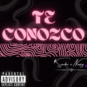 Te conozco (Explicit)