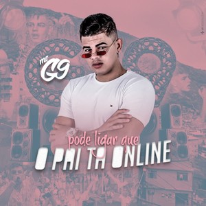 Pode Ligar Que o Pai Tá Online (Explicit)