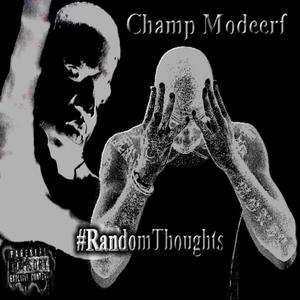 #RandomThoughts (Explicit)