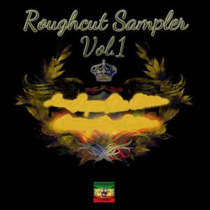 Roughcut Sampler Vol 1