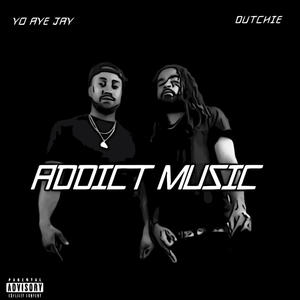 Addict Music (Explicit)