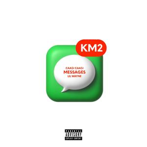 Messages (feat. Lil Wayne) [Explicit]