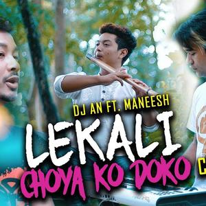 Lekali Choya Ko Doko