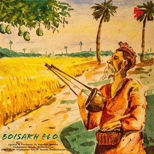 Boisakh Elo (feat. Saswati Bhattacharjee)