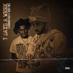 7 Days a week (Explicit)