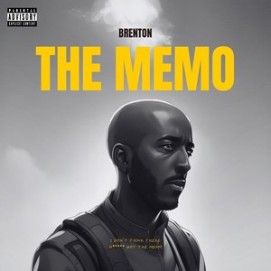 The Memo (Explicit)