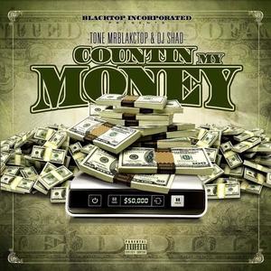 Countin My Money hosted by DJ Shad (Explicit)