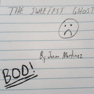 The Sweetest Ghost