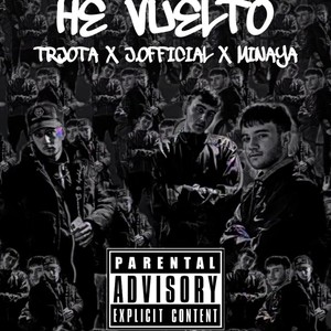 He vuelto (Explicit)